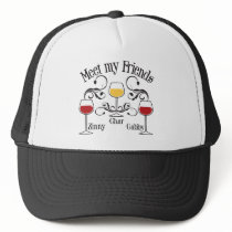Meet my WIne Friends Hat