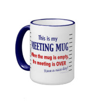 Meeting Mug Funny Office Humour Coffee Mug