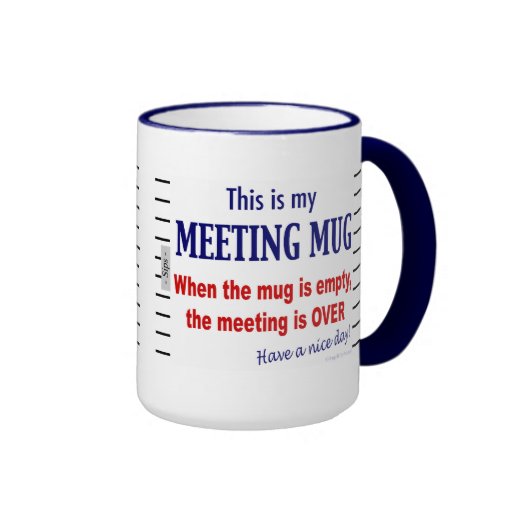 Meeting Mug Funny Office Humour Coffee Mug Zazzle 9715