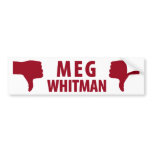 Meg Whitman not for Governor of California Bumper Sticker