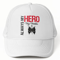 Melanoma Always My Hero My Mother