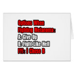 Melanoma Fighting Options Greeting Cards