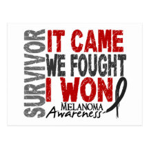 Melanoma Survivor It Came We Fought I Won Post Card