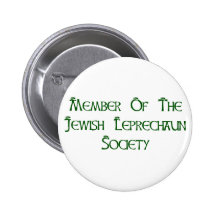 Member Of The Jewish Leprechaun Society Pinback Button