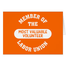 Member of the most valuable volunteer labour union card