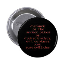 Member of the Secret Order pins and buttons