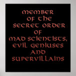 Member of the Secret Order Prints & Posters