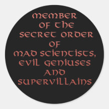 Member of the Secret Order stickers