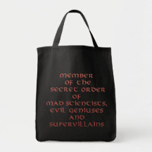 Member of the Secret Order tote bags
