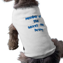 Member of the Secret PM Army Dog Clothes
