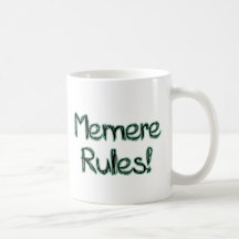 Memere Rules! Coffee Mugs