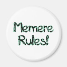 Memere Rules! Refrigerator Magnets
