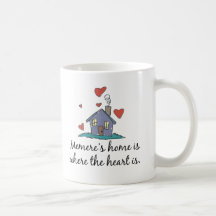 Memere's Home is Where the Heart is Mug