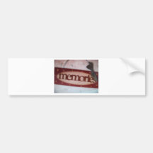 memories sign bumper stickers