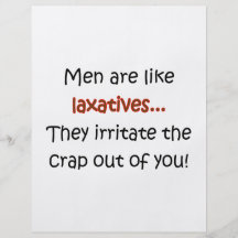 Men Are Like Laxatives Custom Flyer