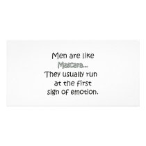 Men Are Like Mascara Photo Greeting Card