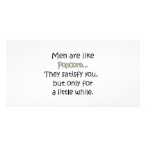 Men Are Like Popcorn Custom Photo Card