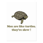 Men are like turtles, they're slow postcards