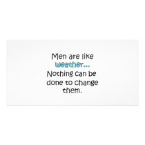 Men Are Like Weather Personalized Photo Card