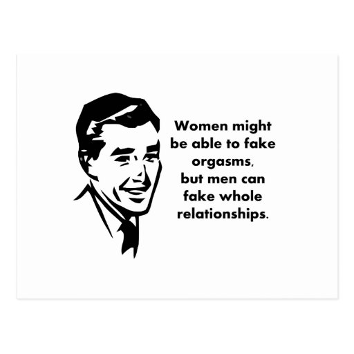 men can fake whole relationships postcards