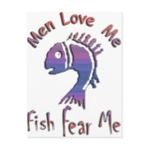 MEN LOVE ME - FISH FEAR ME POST CARD