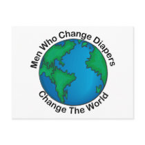 Men Who Change Diapers Change The World Postcards