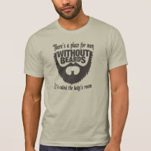 Men Without Beards Tee Shirt
