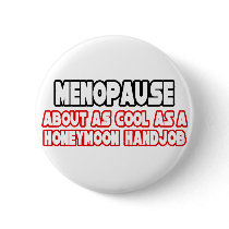 Menopause...Not Cool