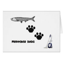 Menopause Sucks Greeting Card
