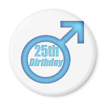 Mens 25th Birthday Gifts Fridge Magnet