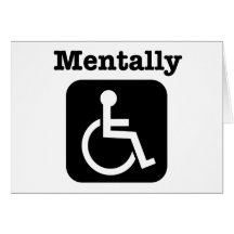 Mentally disabled. greeting card