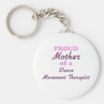 Mère fière d'un thérapeute de mouvement de danse porte-clefs