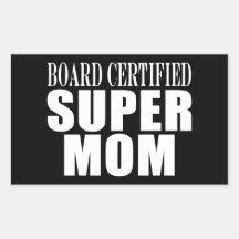 Mères drôles d'amusement et maman superbe certifié autocollant en rectangle