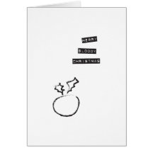 Merry Bloody Christmas Greeting Card