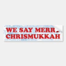 merry chrismukkah bumper stickers