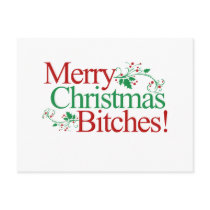 Merry Christmas Bitches