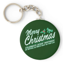 Merry Christmas - Celebrate Jesus' Birthday keychains