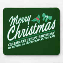 Merry Christmas - Celebrate Jesus' Birthday mousepads