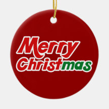 Merry Christmas Christmas Ornament