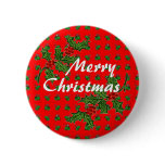 Merry Christmas: Holly Pinback Button