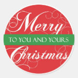 Merry Christmas to you & yours Sticker
