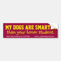 "MES CHIENS SONT PLUS FUTÉS que votre étudiant d'h Adhésifs Pour Voiture