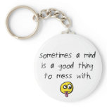 Mess with a Mind Keychain