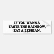 Message Tee - "Wanna taste the rainbow?" Bumper Stickers