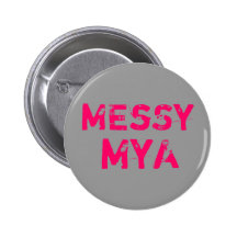 MEsSy, MyA Buttons