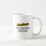 Mexican...Big Deal Mugs