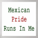 Mexican Pride Runs In Me Print