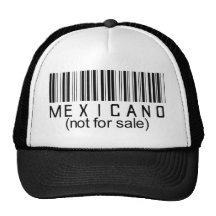 Mexicano (not for sale) trucker hats