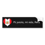 Mi patria,mi vida, Peru Bumper Stickers