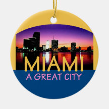MIAMI Ornament